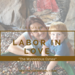 Labor in Love: The Mysterious Gynea Feature