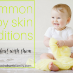 Your Baby is So Proud of You for Learning About Common Baby Skin Conditions and How to Care for Them