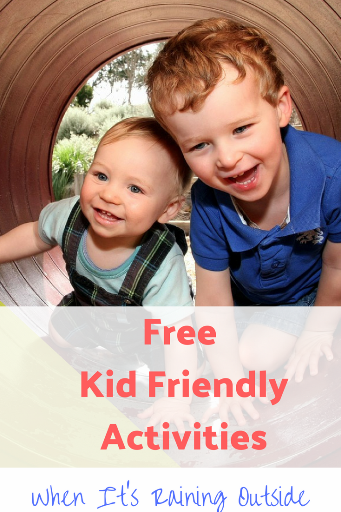 Free Kid Friendly Activities When It's Raining Outside