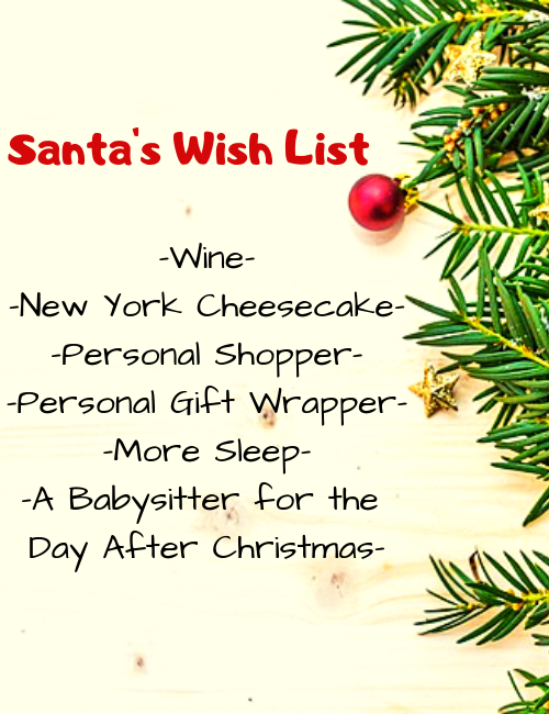 Is Santa Really Coming to Town? Yes, if you can fulfill her wishes!
